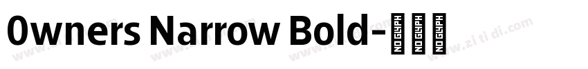 0wners Narrow Bold字体转换